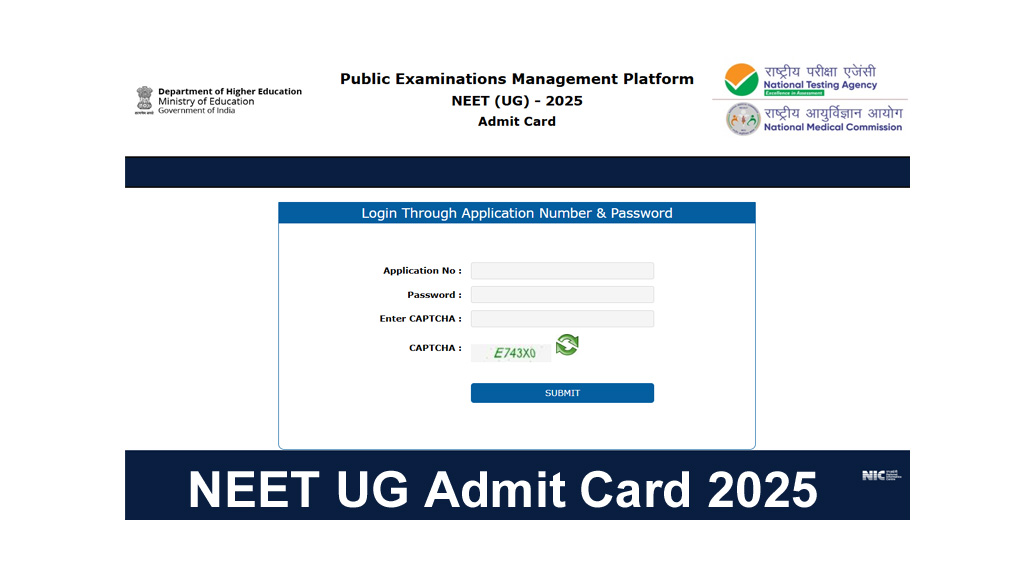 NEET UG Admit Card 2025